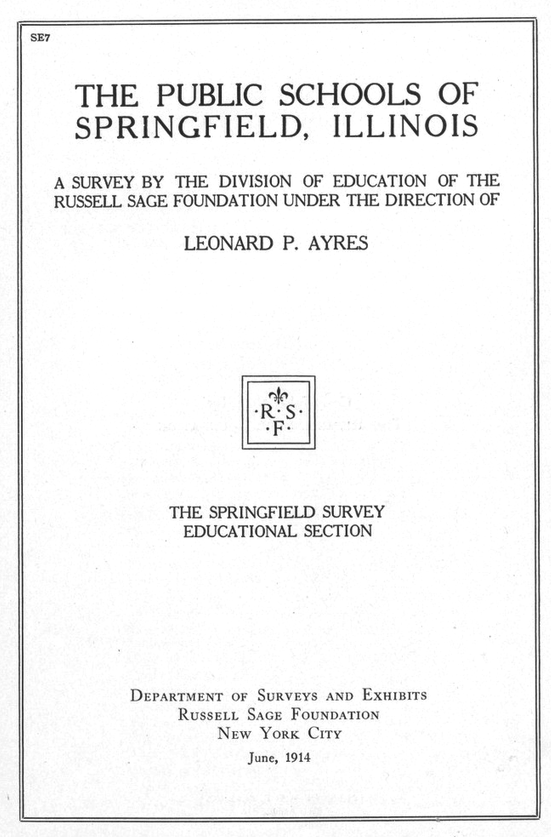 The Public Schools of Springfield, Illinois RSF